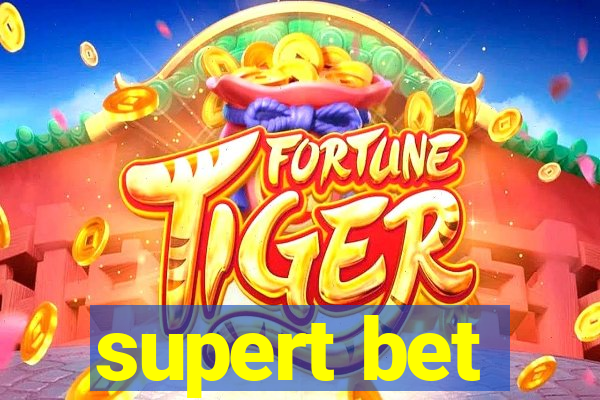 supert bet